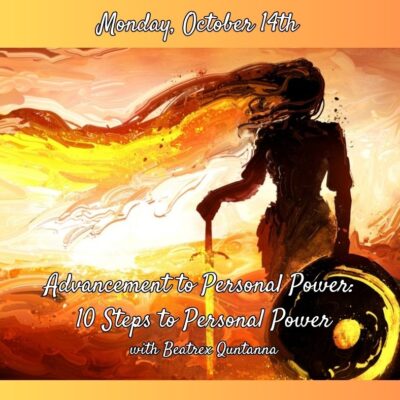 Advancement to Personal Power: 10 Steps to Personal Power